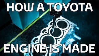 How a Toyota Engine is Made [upl. by Niwrud76]