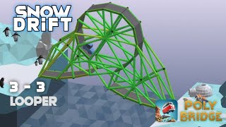 3  3 Looper  Poly Bridge Android [upl. by Ezra]