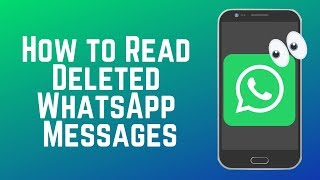 How to Read Deleted WhatsApp Messages – Save Message Notifications [upl. by Drapehs]