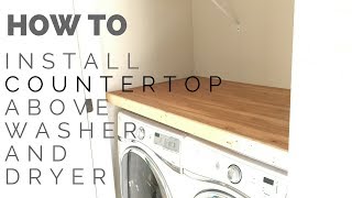 How to Install Laundry Closet Countertop [upl. by Dallis339]