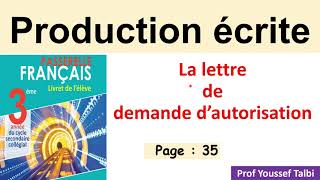 production écrite rédiger une lettre de demande dautorisation passerelle page 35 3èmeannéecollège [upl. by Aryl]