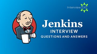 Jenkins Interview Questions and Answers  Most asked Jenkins Interview Questions [upl. by Sivie]