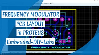 PROTEUS  FREQUENCY MODULATOR CIRCUIT SIMULATION AND PCB LAYOUT DESIGN [upl. by Beebe]