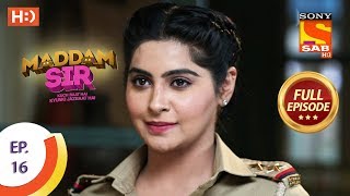 Maddam Sir  Ep 16  Full Episode  16th March 2020 [upl. by Delwin]