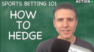 How To Hedge in Sports Betting  What is Hedging [upl. by Warfold]