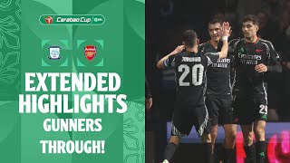 GUNNERS THROUGH  Preston North End v Arsenal extended highlights [upl. by Iatnahs]