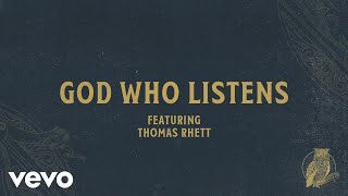 Chris Tomlin  God Who Listens Audio ft Thomas Rhett [upl. by Dora408]