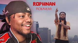 Rophnan new Ethiopian music video Reaction ዶርዜዴሊክስ [upl. by Rew]