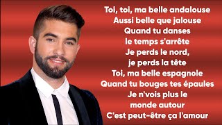 Kendji  Andalouse ParolesLyrics [upl. by Ydoc153]