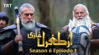 Ertugrul Ghazi Urdu  Season 6  Episode 1  ERTUGRUL GHAZI SEASON 6 EPISODE 1 [upl. by Artema335]