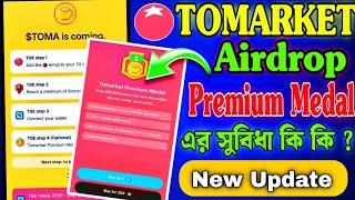 Tomarket Premium Medal Tomarket TEG step 4 Tomarket Airdrop New Update Tomarket Airdrop Eligible [upl. by Nowell]