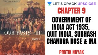 L47 Government of India Act 1935 Quit India Subhash Chandra Bose amp INA  Class 8 History NCERT [upl. by Nylaras119]