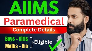 AIIMS Paramedical 2025 complete detail  Aiims paramedical ki puri jankari  Paramedical full detail [upl. by Nnylyaj]