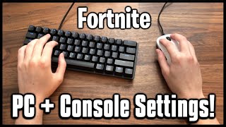 Ultimate Keyboard and Mouse Settings  Keybinds Sensitivity amp More Fortnite PCConsole [upl. by Penni885]