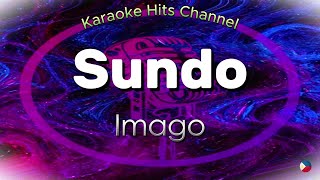 Imago  Sundo KARAOKE VERSION [upl. by Anelra]