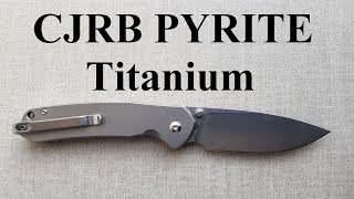 CJRB Pyrite Titanium [upl. by Enyalaj]