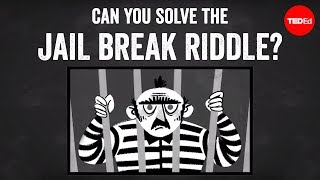 Can you solve the jail break riddle  Dan Finkel [upl. by Cornelius660]