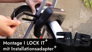 I LOCK IT Montage mit Installationsadapter  Bei Fahrradrahmen ohne Schraubenaufnahmen [upl. by Omocaig]