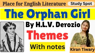 The Orphan Girl by HLV Derozio Themes in Hindi [upl. by Hugh488]