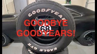 Sold my Goodyear Eagle GT II Tires 23560r15 Fronts 29550r15 Rears  Episode 10 [upl. by Leontyne]