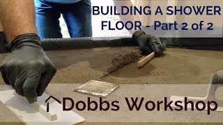 Building a Shower Floor From Scratch  Part 2 of 2  With Shower Pan Membrane [upl. by Nomolos541]