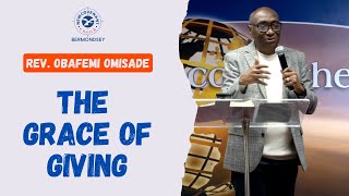 The Grace of Giving  Rev Obafemi Omisade  031124 [upl. by Navarro]