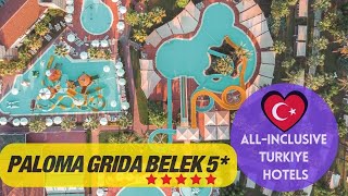 5 AllInclusive Holiday at Paloma Grida Resort Belek Antalya Turkiye [upl. by Robena]