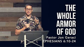 Ephesians 61024 The Whole Armor of God [upl. by Lyreb]