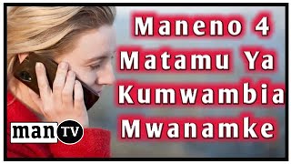 Maneno 4 Matamu Sana Ya Kumwambia Mpenzi  Mwanamke  MKe Wako Ya Kumfanya Akupende [upl. by Aubarta]