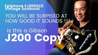 Epiphone EJ200SCE VS Guitar Review in Singapore [upl. by O'Connell]