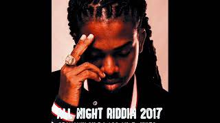 All Night Riddim Mix Full Feat Alkaline Mavado Chris Martin JahMiel Nov 2017 [upl. by Aretha]