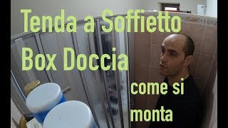 Box Doccia a Soffietto un incubo il montaggio [upl. by Player]