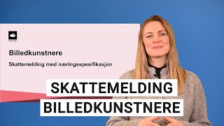 Skattemelding for billedkunstnere [upl. by Netsoj370]