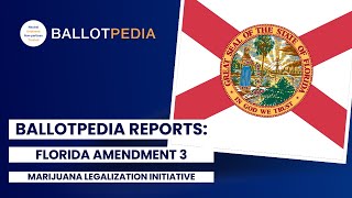 Florida Amendment 3 Marijuana Legalization Initiative [upl. by Ttimme]