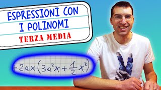 Espressioni con i polinomi calcolo letterale  Terza Media Tutorial per genitori [upl. by Rida]