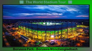 Borussia Park  Borussia Mönchengladbach  The World Stadium Tour [upl. by Sharla]