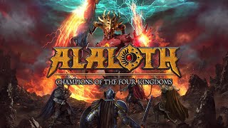 Alaloth Champions of The Four Kingdoms [upl. by Dustan]