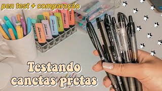 CANETAS PRETAS  Comparação  pen test✨ [upl. by Zaob]