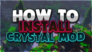 How to install Crystal mod and launcher OUTDATED [upl. by Milburn]