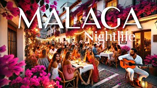 MALAGA 🇪🇦 Spain NIGHTLIFE 2024 Costa del Sol🌞 4K Video [upl. by Llechtim379]