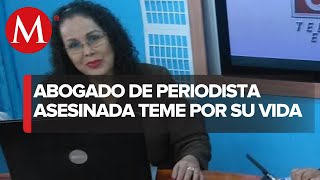 Abogado de Lourdes Maldonado teme por su vida tras asesinato de periodista y analiza salir del país [upl. by Ecargyram978]