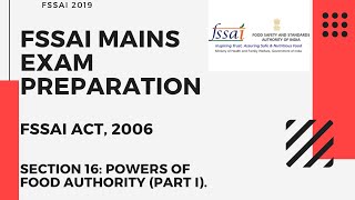 V14 FSSAI Act 2006 Ch2 Part VII  Powers of Food Authority of FSSAI  Section 16 [upl. by Aihsram]