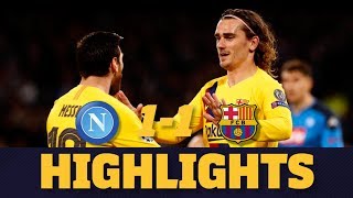 HIGHLIGHTS  Napoli 11 FC Barcelona [upl. by Young]