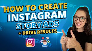 How To Create Instagram Story Ads Tutorial  Tips [upl. by Campagna]