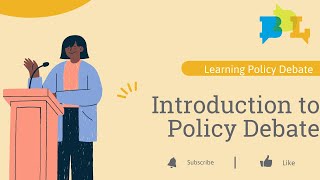 Introduction to Policy Debate [upl. by Ardnoed]