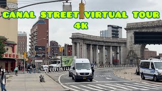 New York City Canal Street Virtual Tour virtualtour nyc nycwalkingtour canalstreet [upl. by Rotkiv]