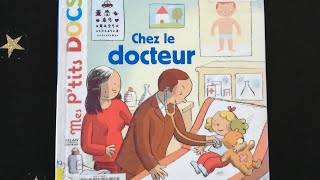 Mes ptit docs  chez le docteur [upl. by Gnak]