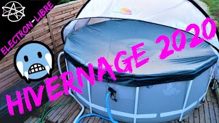 MISE EN HIVERNAGE PISCINE INTEX 2020 [upl. by Fantasia]