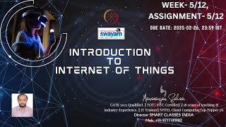 Introduction To Internet of Things Quiz Week 5 Assignment 5 Answers NPTEL SWAYAM JANUARY 2025 [upl. by Akinaj504]