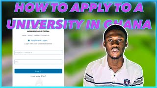 How To Apply To Any University In Ghana KNUST Undergraduate amp Postgraduate [upl. by Seiber]